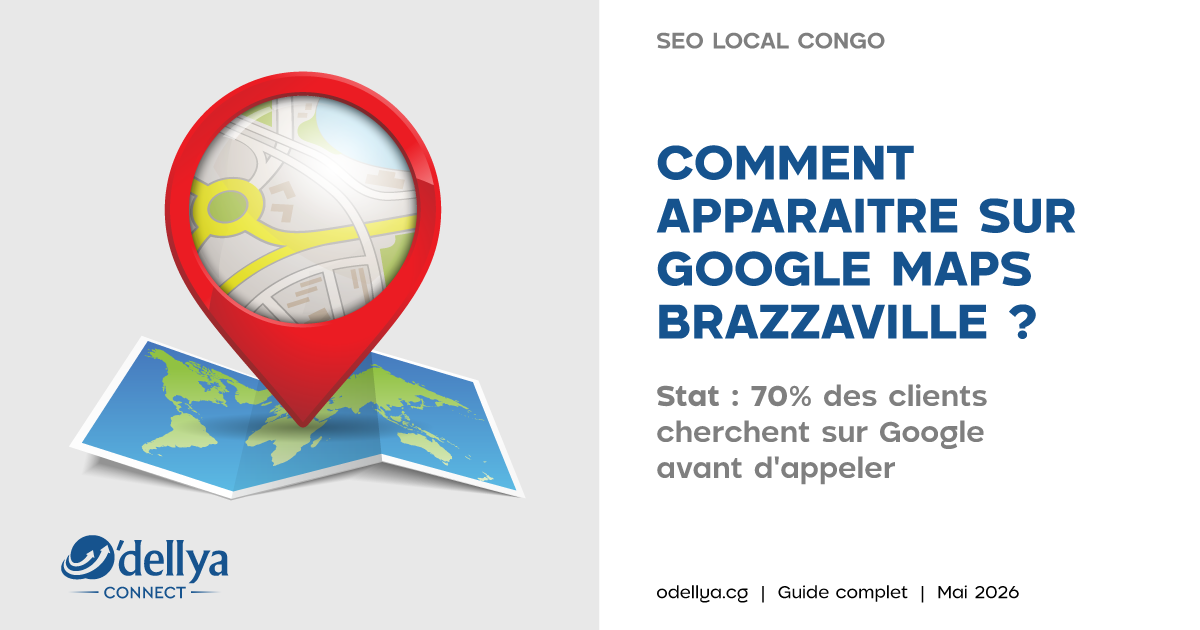 SEO local Brazzaville : comment apparaître dans Google Maps ?